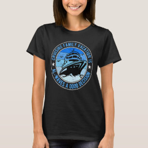 Cruise Frakt Cruising Frakt Vacation Al Vinkarare T Shirt