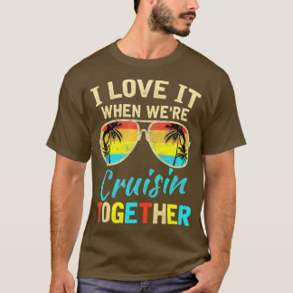 Cruise Frakt Vacation Friends Buddies Par Girl T Shirt