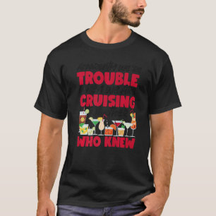 Cruise Frakt Vacation Friends Buddies Par Girl T Shirt