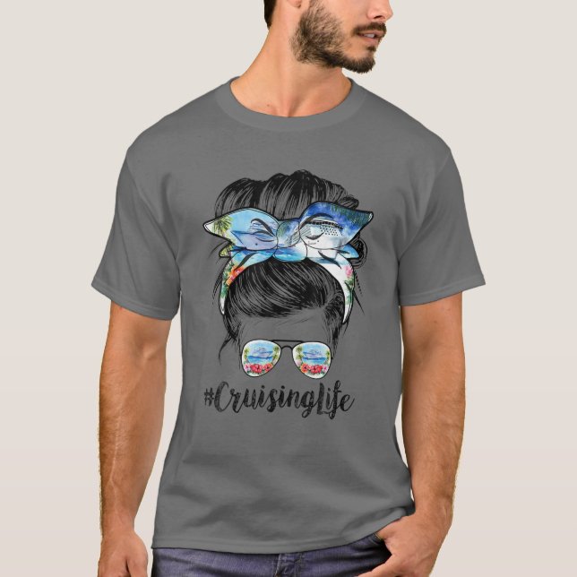 Cruise Life Messy Bun Hair Sunglasses Mamma T Shirt (Framsida)