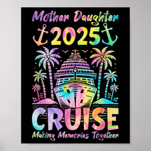 Cruise Mor Dotter Resa 2025 Funny Mamma Daughte Poster