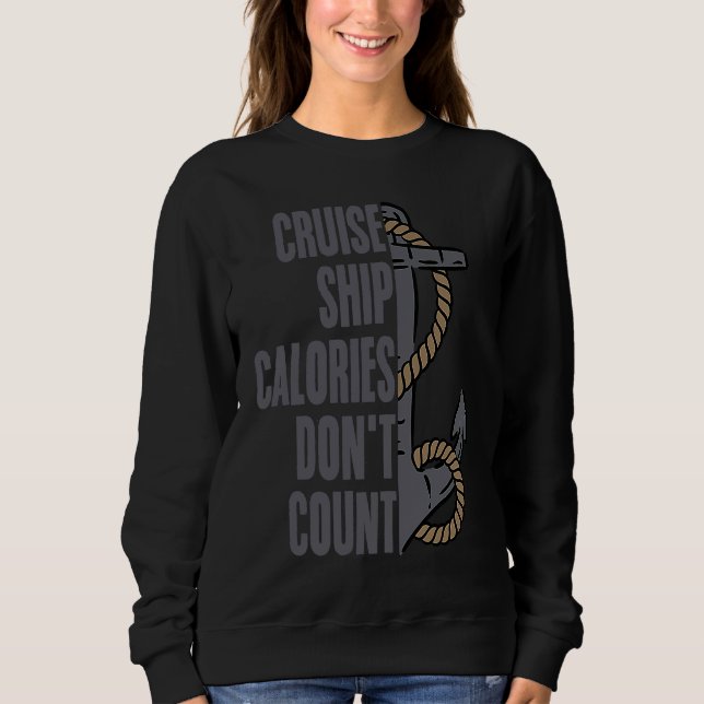 Cruise Ship Calories Don't Count Cruise Fun Design T Shirt (Framsida)