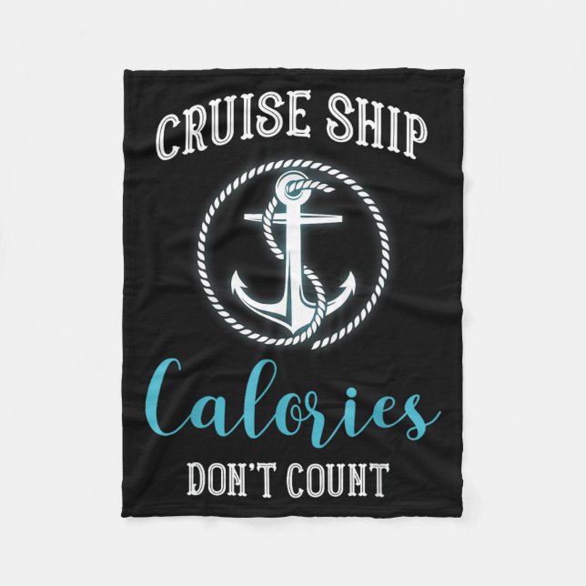 Cruise Ship Calories Don't Count,cruise Vibes Love Fleecefilt (Framsidan)