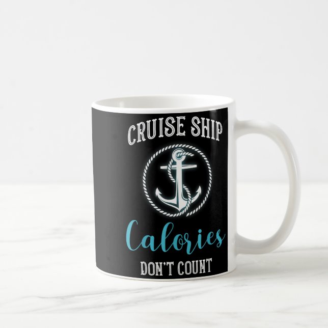 Cruise Ship Calories Don't Count,cruise Vibes Love Kaffemugg (Höger)