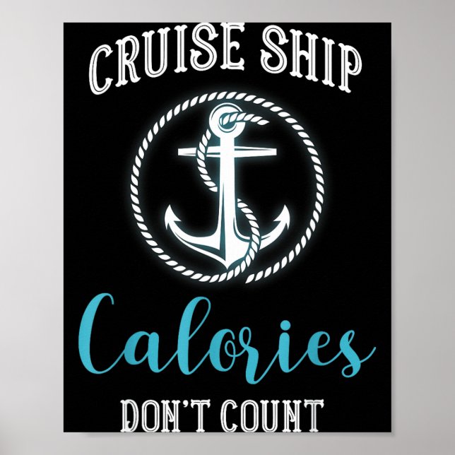 Cruise Ship Calories Don't Count,cruise Vibes Love Poster (Framsidan)