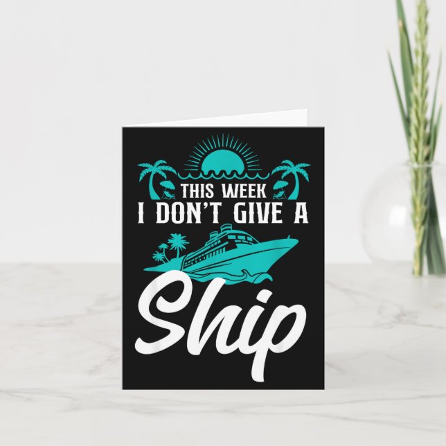 Cruise Ship Vacation Pun This Week I Don't Give A  Kort (Framsida)