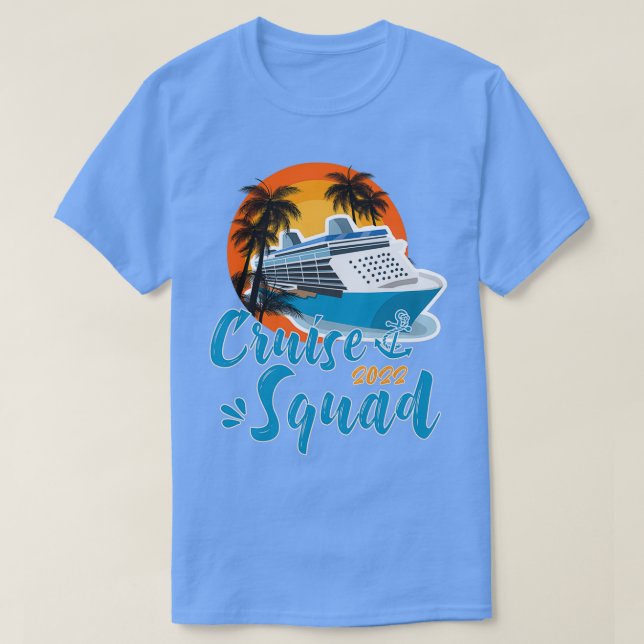 Cruise Squad 2022 Funny Family Cruise Frakt Vacati T Shirt (Design framsida)