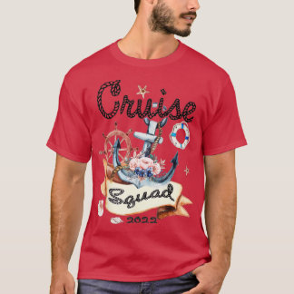 Cruise Squad 2022 Funny Family Matching Cruise Vac T Shirt
