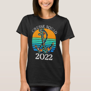 Cruise Squad 2022 Kojäng Koledruckad Ankar Kryssni T Shirt