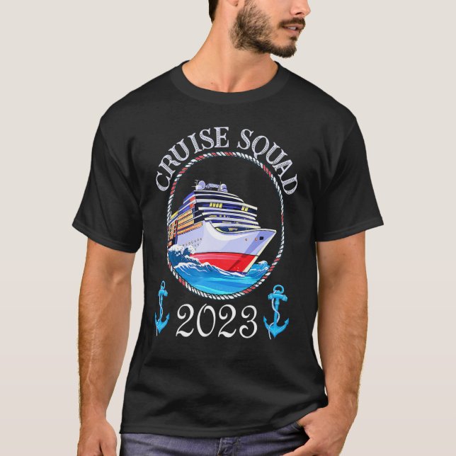Cruise Squad 2023 Cruisers Matching Family Cruisin T Shirt (Framsida)