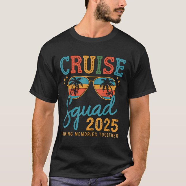 Cruise Squad 2025 Family Group Matching Summer Vac T Shirt (Framsida)