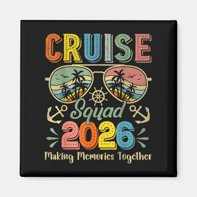 Cruise Squad 2026 Family Group Matching Summer Vac Magnet (Framsidan)