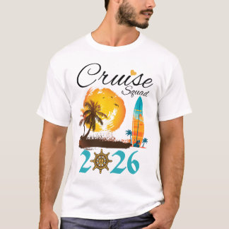 Cruise Squad 2026 Family Vacation T Shirt