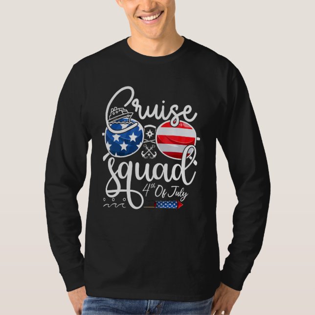 Cruise Squad 4th Of July Vacation Matching Family  T Shirt (Framsida)
