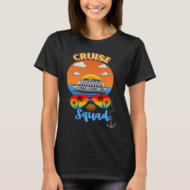 Cruise Squad Vacation Travel Family Friends Group  T Shirt (Framsida)