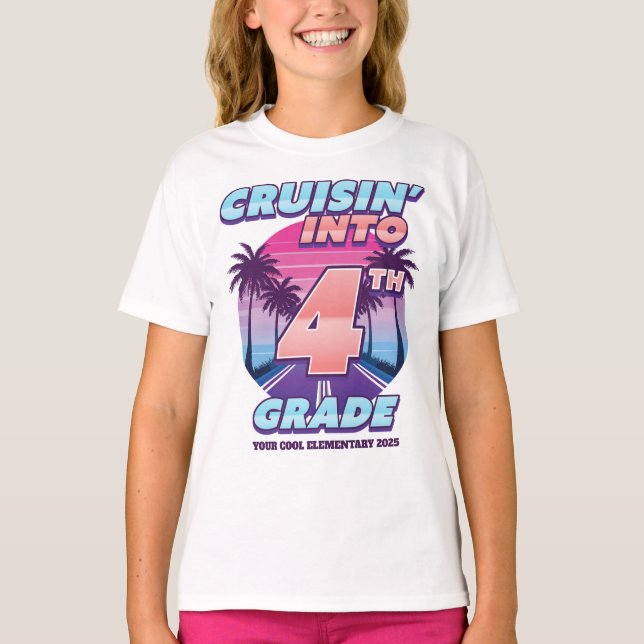 Cruisin’ Back to School 4th Grade Girl's T Shirt (Framsida)