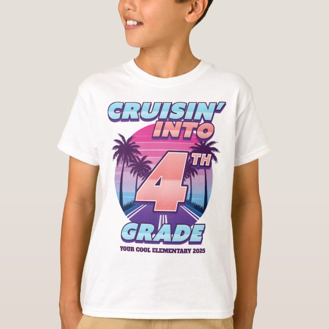 Cruisin’ Back to School 4th Grade T Shirt (Framsida)