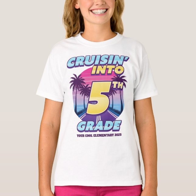 Cruisin’ Back to School 5th Grade Girl's T Shirt (Framsida)
