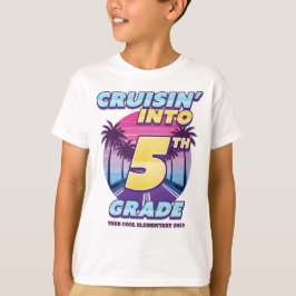 Cruisin’ Back to School 5th Grade T Shirt