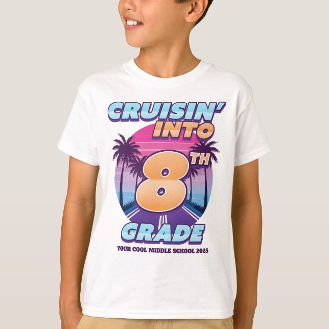 Cruisin’ Back to School 8th Grade T Shirt (Framsida)