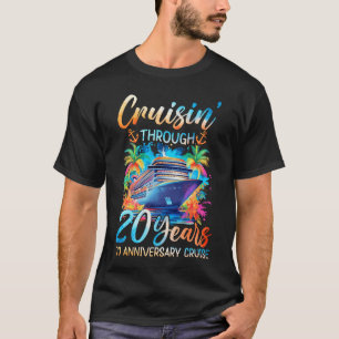 Cruisin genom 20 år 20-årsjubileumskryssning T Shirt