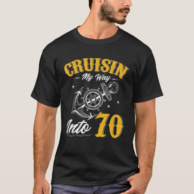 Cruisin My Way Into 70 Funny 70Th Birthday Cruise T Shirt (Framsida)