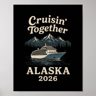 Cruisin' Tillsammans Alaska Kryssning 2026 Semeste Poster