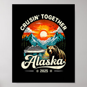 Cruisin Together Alaska 2025 Kryssning Familjeresa Poster