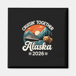 Cruisin Together Alaska 2026 Familj Vän Alaska Magnet