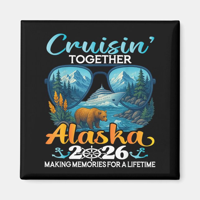 Cruisin Together Alaska 2026 Grupp Alaska Kryssnin Magnet (Framsidan)