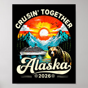 Cruisin Together Alaska 2026 Kryssning Familjeresa Poster