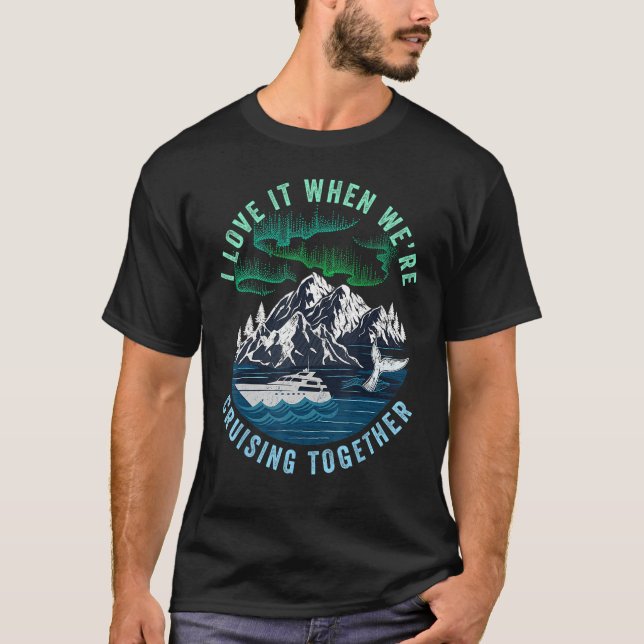 Cruisin' Together Alaska Family Cruise North Light T Shirt (Framsida)