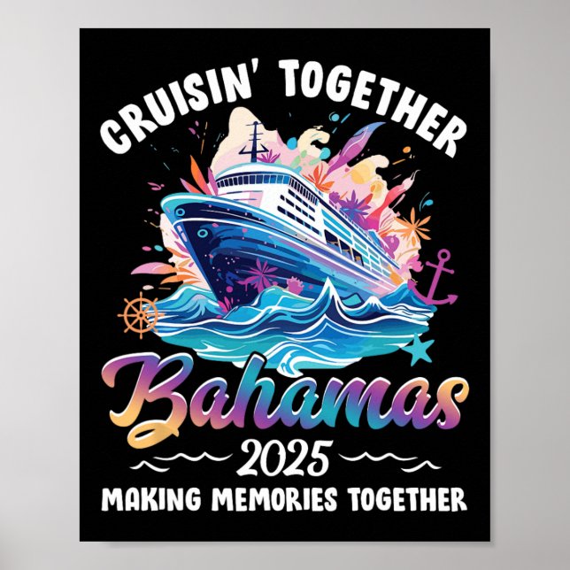Cruisin Together Bahamas Vacation Beach 2025 Memor Poster (Framsidan)