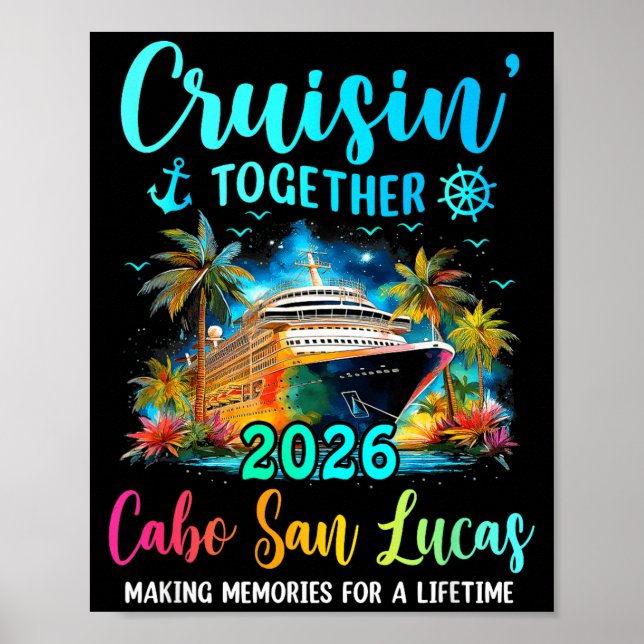 Cruisin' Together Cabo San Lucas 2026 Family Cruis Poster (Framsidan)