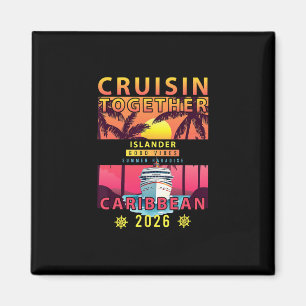 Cruisin Together Karibien 2026 Vän Familj Kari Magnet