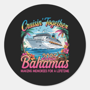 Cruisin ToTillsammans Bahamas 2025 Family Cruise B Runt Klistermärke