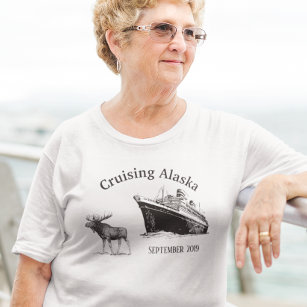 Cruising Alaska Frakt Moose Cruise Vacation T Shirt