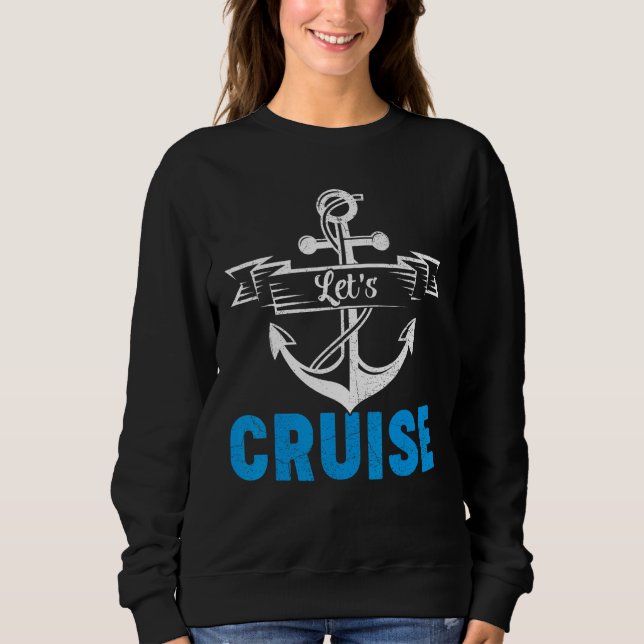 Cruising Cruise Ship Vacation Let s Cruise T Shirt (Framsida)