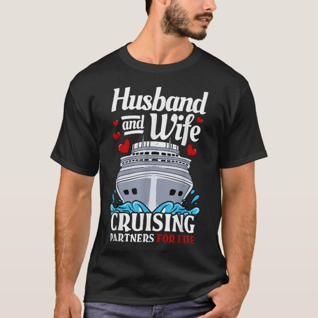 Cruising Cruise Vacation Husband Wife Couple  T Shirt (Framsida)