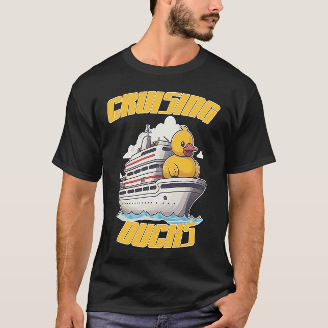 Cruising Ducks fun rubber duck finding game on cru T Shirt (Framsida)