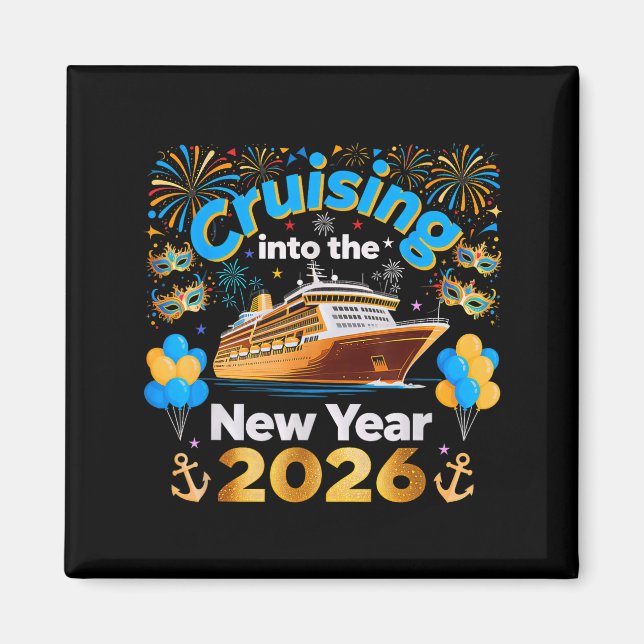 Cruising Into 2026 New Year’s Eve Cruise Vacation  Magnet (Framsidan)