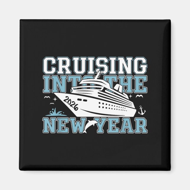 Cruising Into 2026 The New Year Eve Party Family T Magnet (Framsidan)