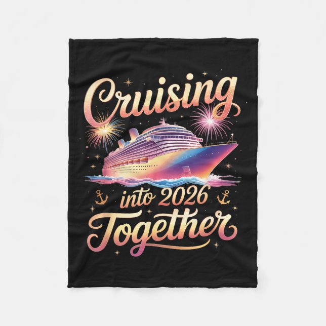 Cruising Into 2026 Together New Year Cruise Vacati Fleecefilt (Framsidan)