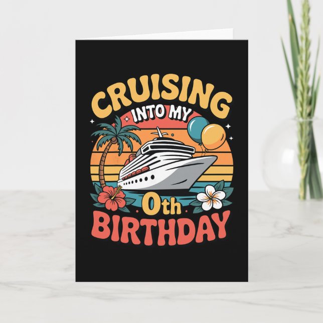 Cruising Into My 0th Birthday  Kort (Framsida)