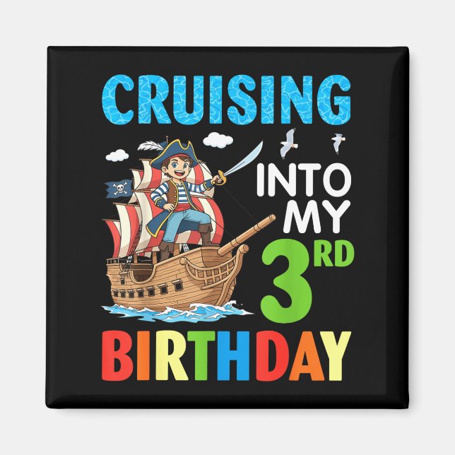 Cruising Into My 3rd Birthday Rate Little Boy 3 Ye Magnet (Framsidan)