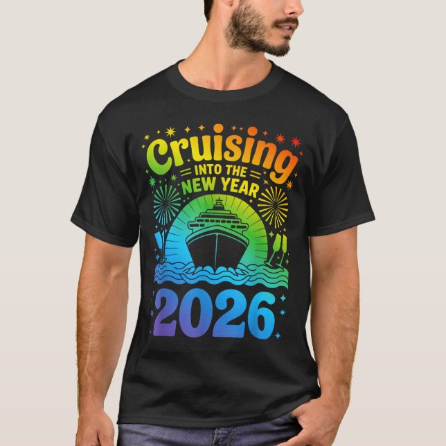 Cruising Into New Year 2026 Lgbtq Pride Cruise Cel T Shirt (Framsida)