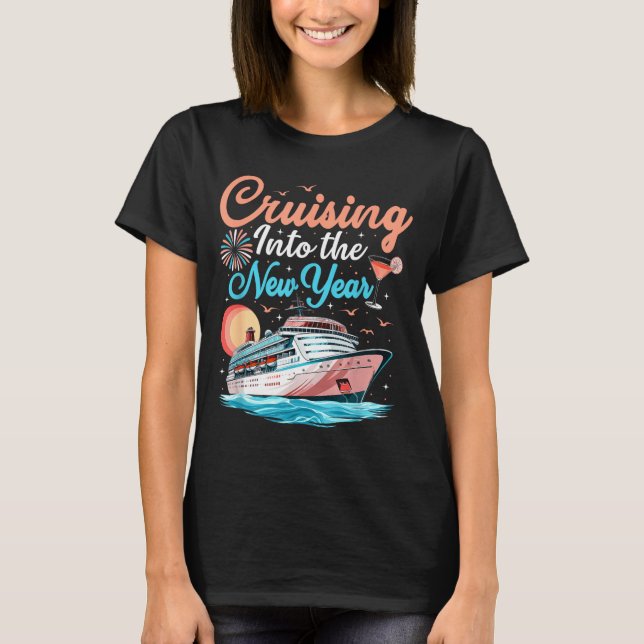 Cruising Into New Years Eve Party Countdown Happy  T Shirt (Framsida)
