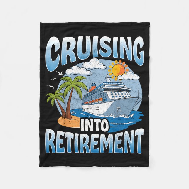 Cruising Into Retirement Cruise Vacation Party Cru Fleecefilt (Framsidan)