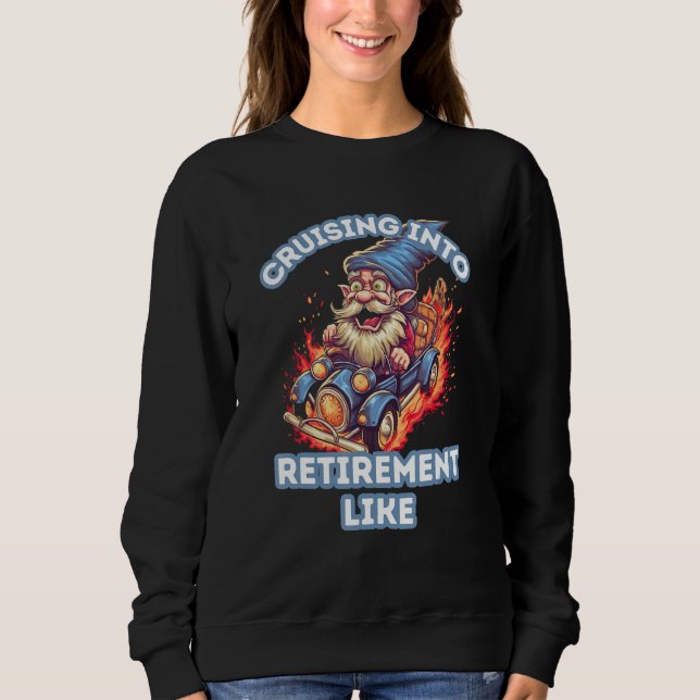 Cruising Into Retirement Like Gnome Fire For Men a T Shirt (Framsida)