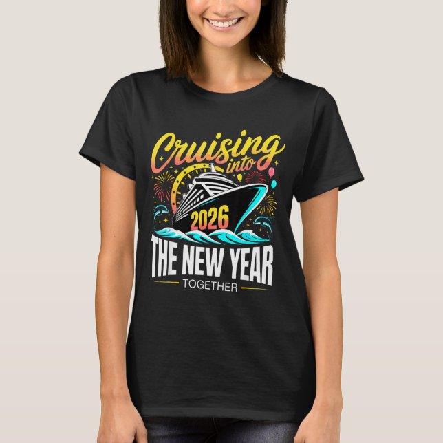 Cruising Into The New Year 2026 Matching Family Cr T Shirt (Framsida)